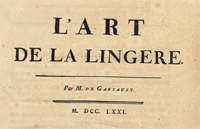 François-Alexandre-Pierre de Garsault, L'Art de la Lingère - 1771